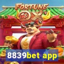 8839bet app